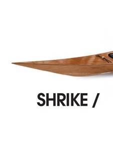 Shrike – Lightweight Sea Kayaks for Home Construction